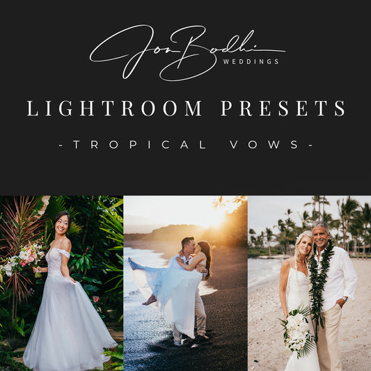 Lightroom Presets // Weddings - Tropical Vows